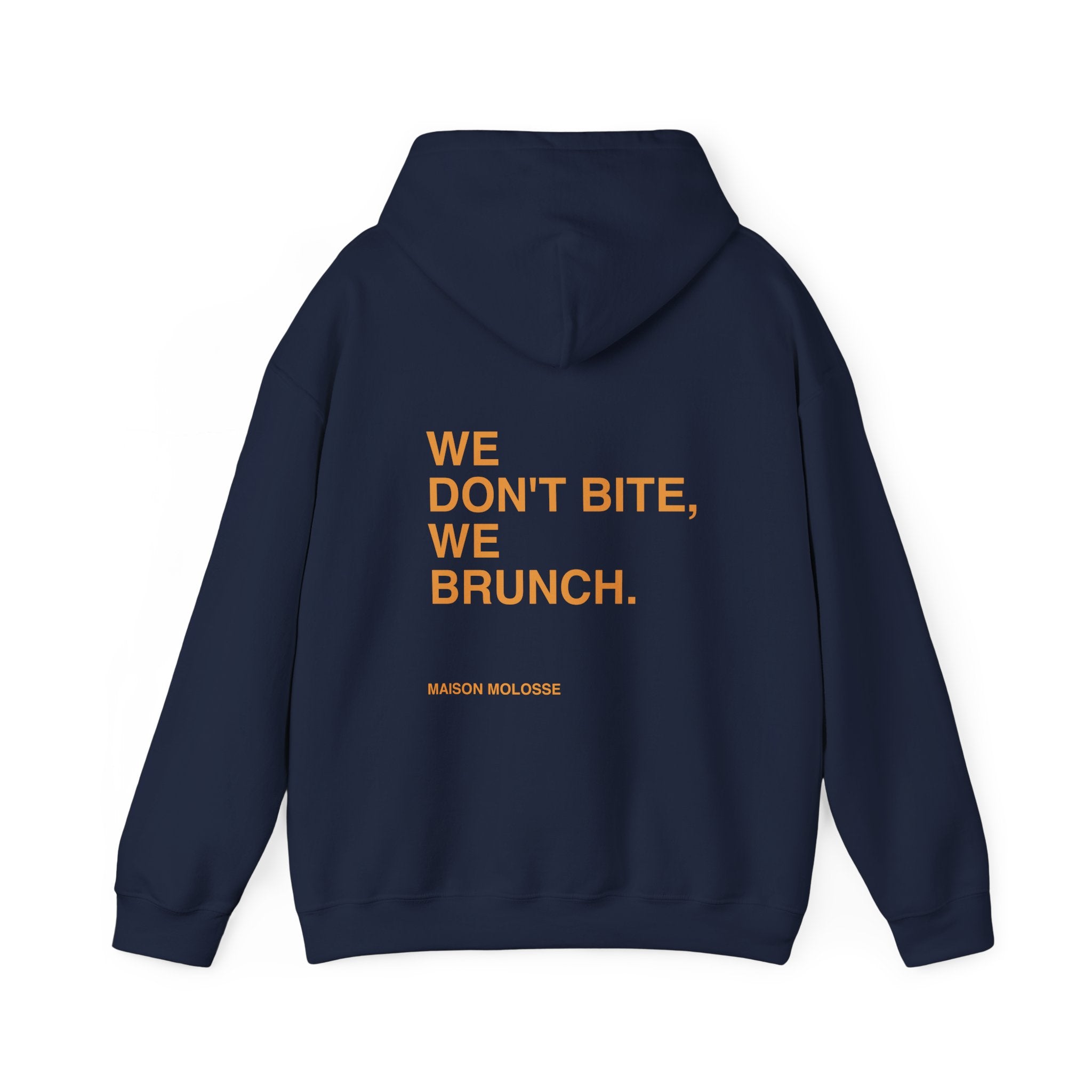 Stylish Hoodie for doglovers - we don't bite, we brunch