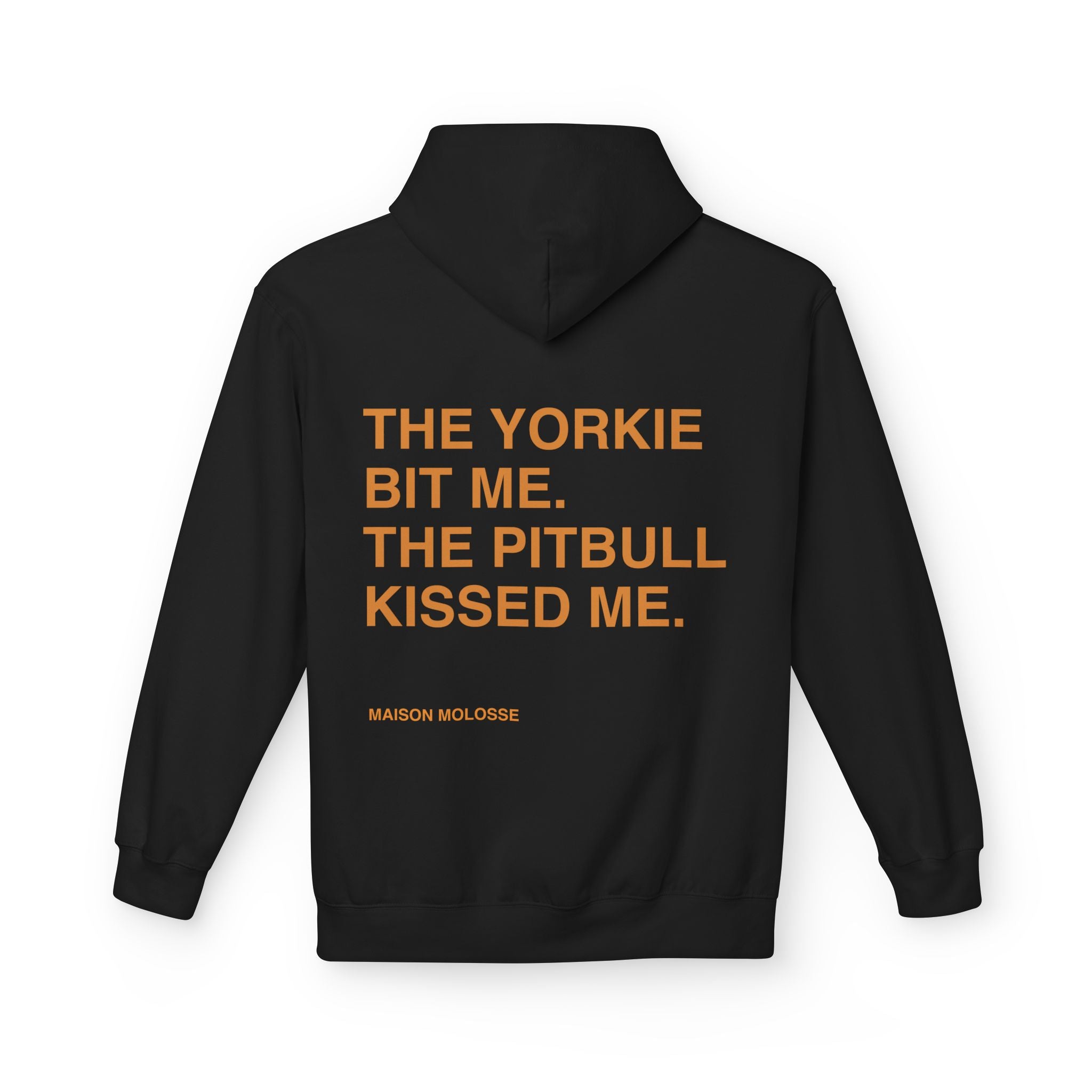 Stylish Hoodie for doglovers - The yorkie bit me, the pitbull kissed me
