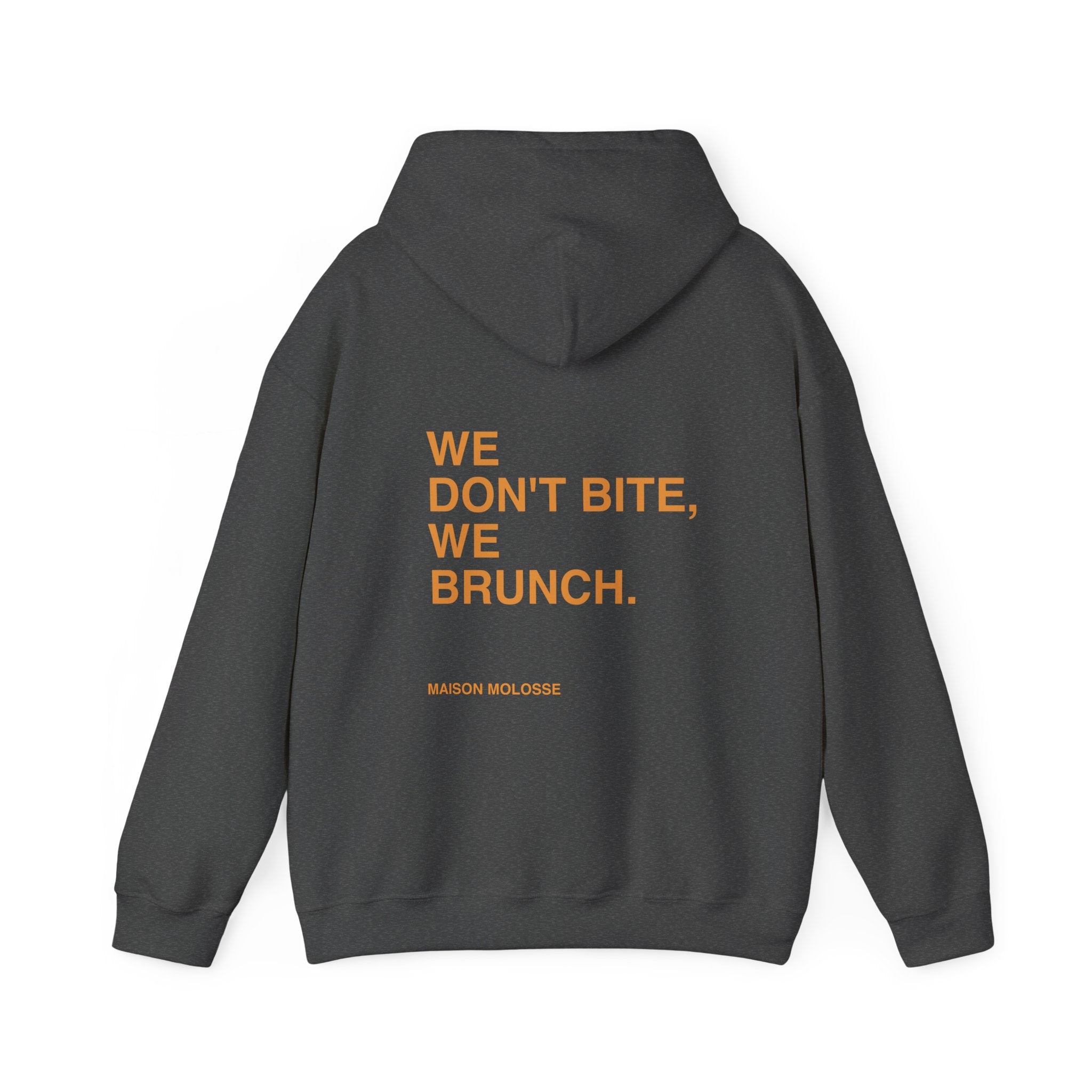 Stylish Hoodie for doglovers - we don't bite, we brunch