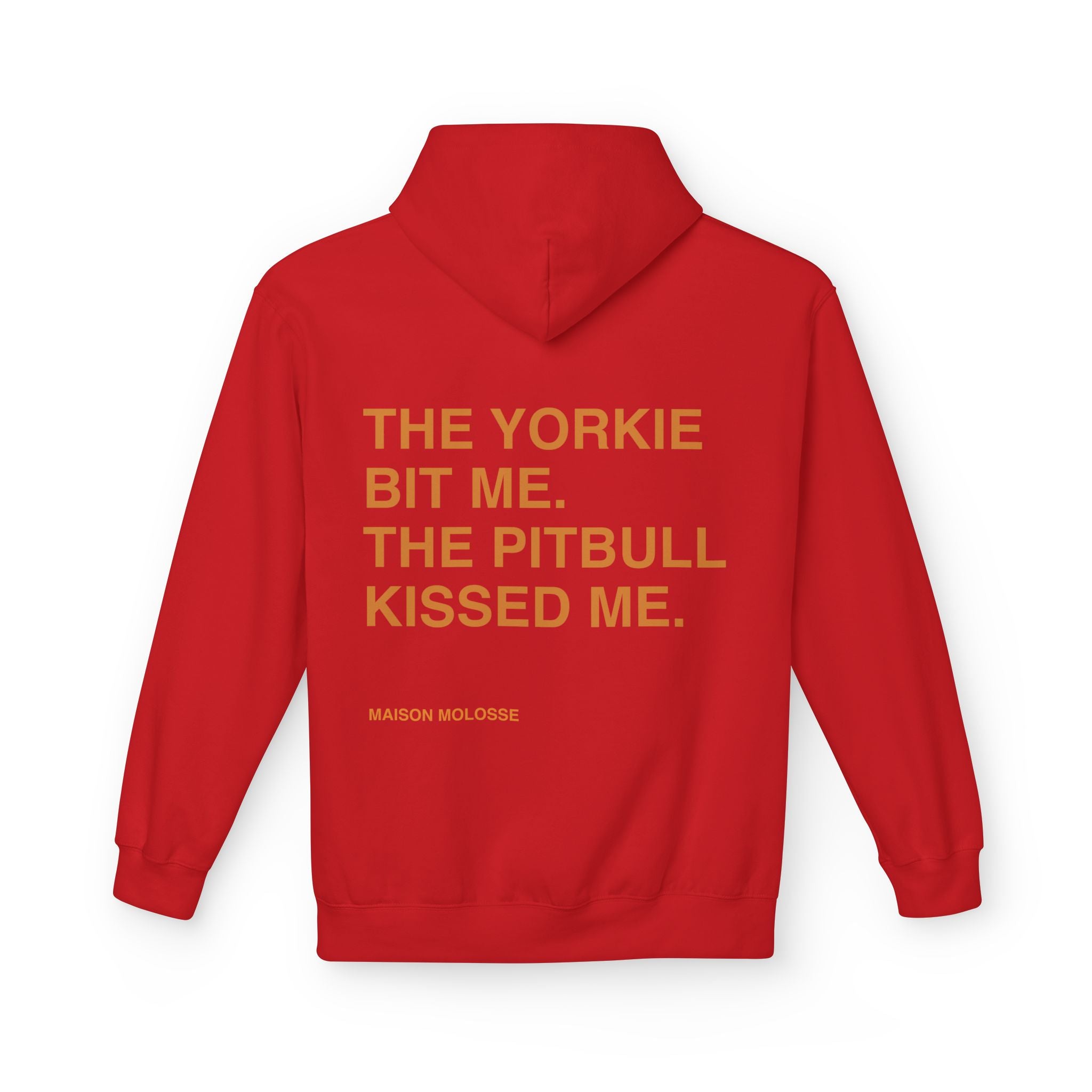 Stylish Hoodie for doglovers - The yorkie bit me, the pitbull kissed me