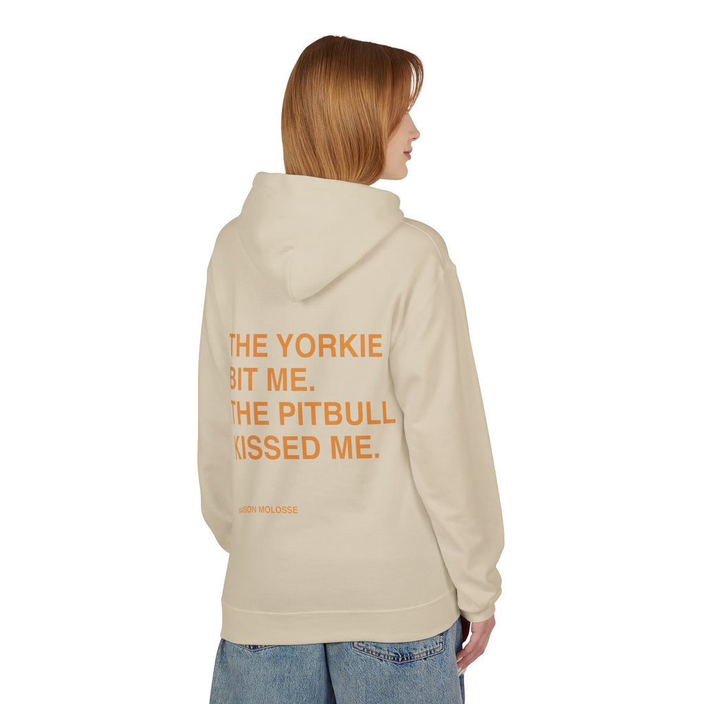 Stylish Hoodie for doglovers - The yorkie bit me, the pitbull kissed me
