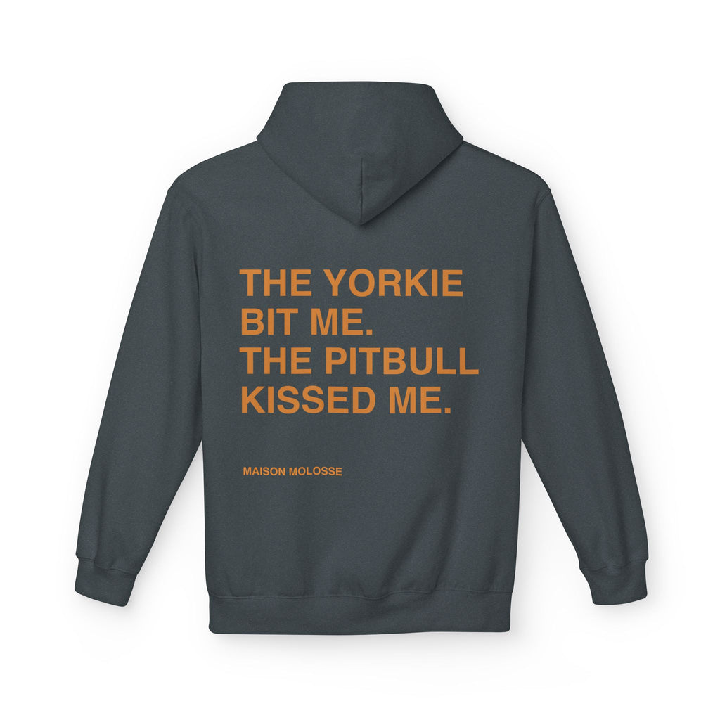 Stylish Hoodie for doglovers - The yorkie bit me, the pitbull kissed me