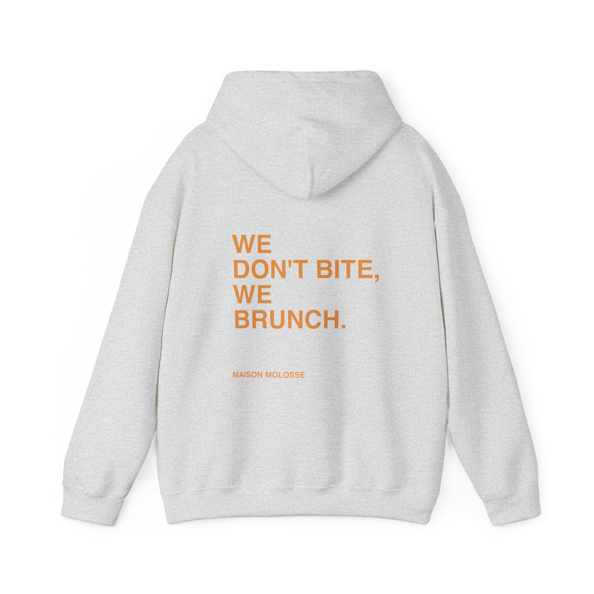 Stylish Hoodie for doglovers - we don't bite, we brunch
