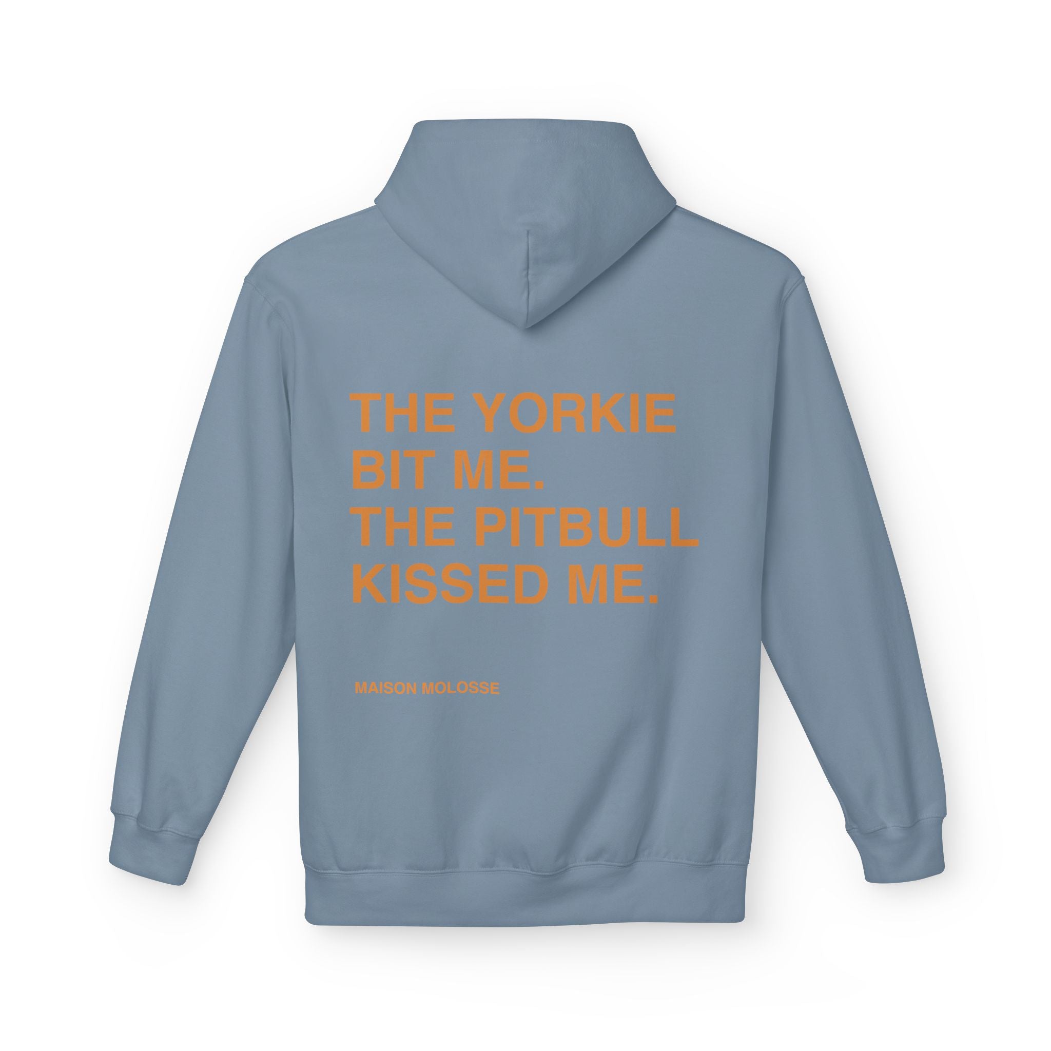 Stylish Hoodie for doglovers - The yorkie bit me, the pitbull kissed me